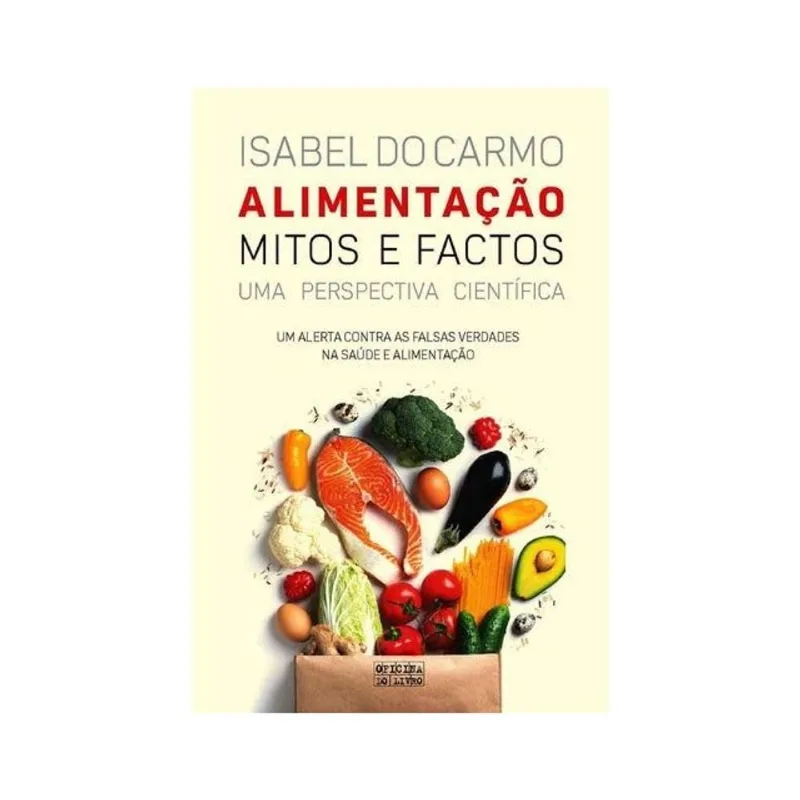 ALIMENTAÇÃO - MITOS E FACTOS