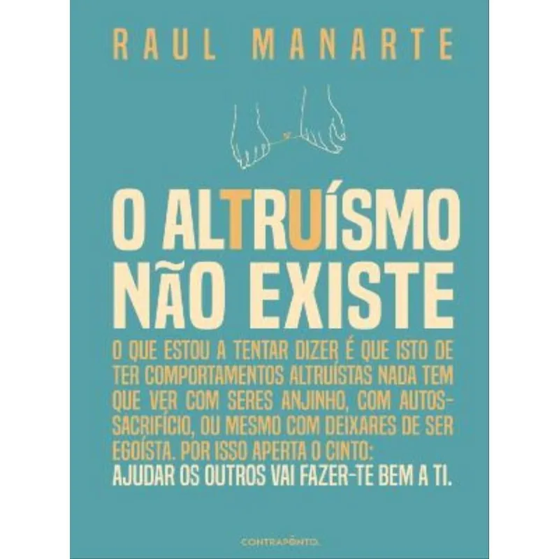 O ALTRUÍSMO NÃO EXISTE
