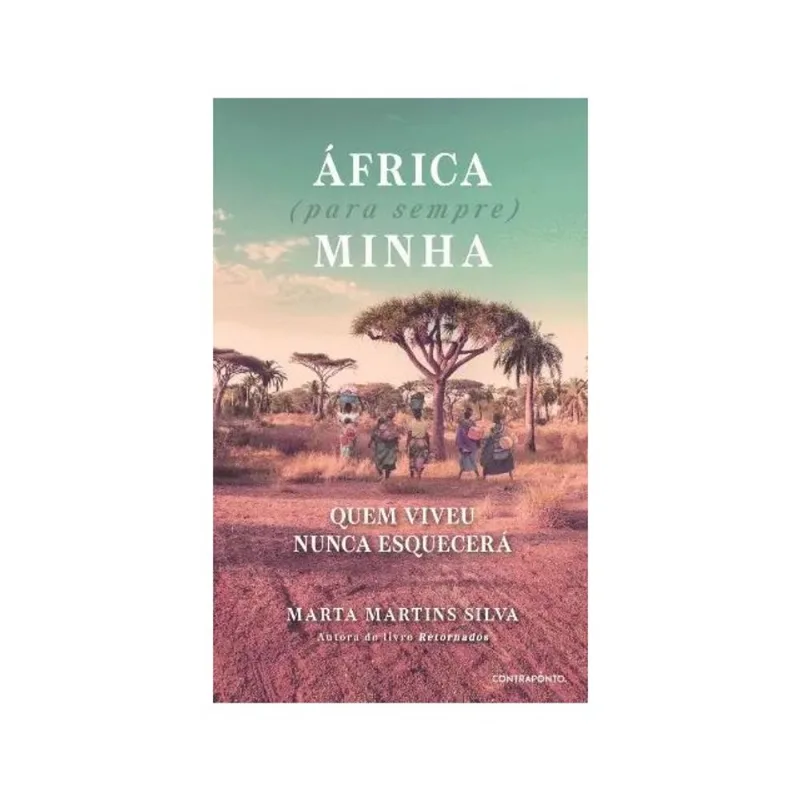 ÁFRICA (PARA SEMPRE) MINHA