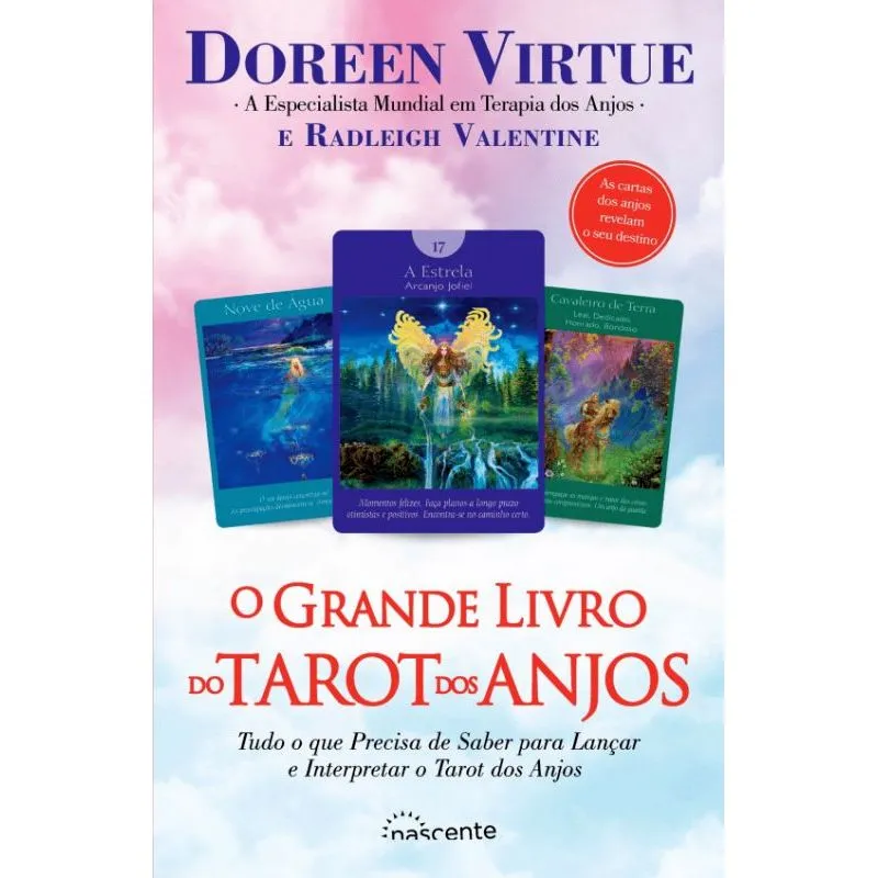 O GRANDE LIVRO DO TAROT DOS ANJOS