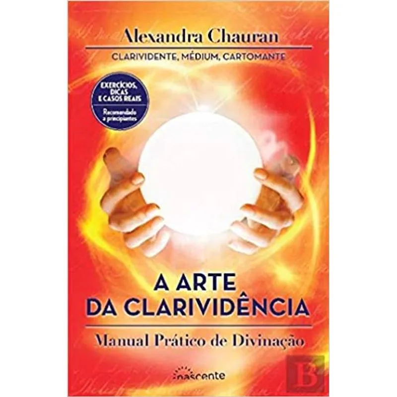 A ARTE DA CLARIVIDÊNCIA