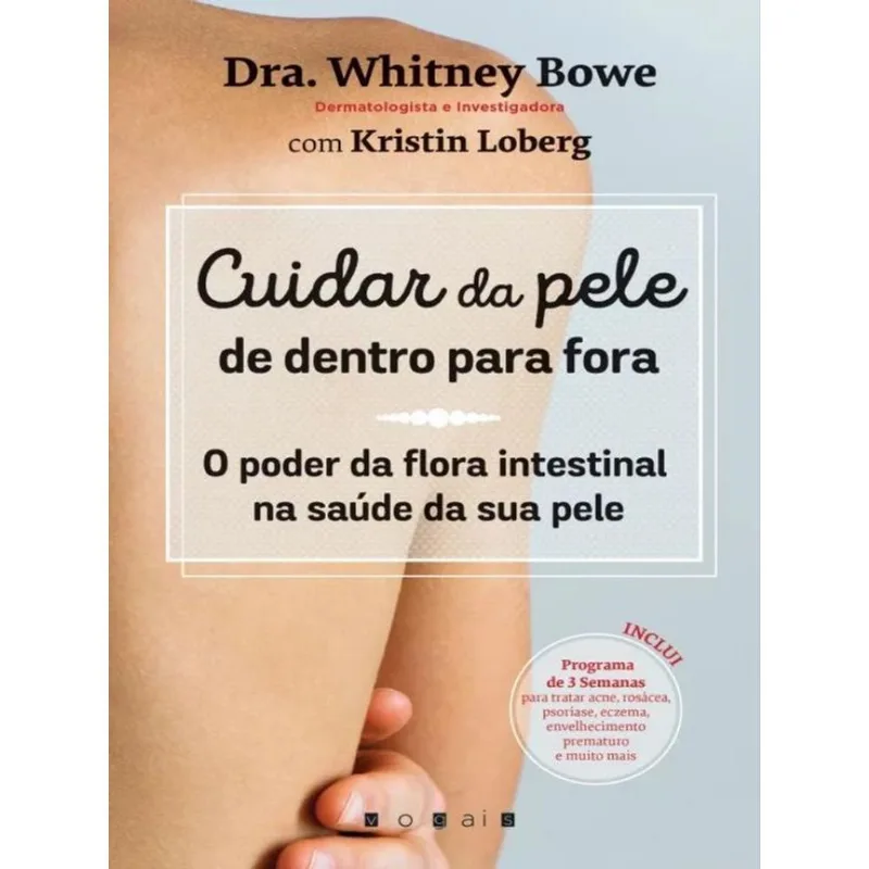 CUIDAR DA PELE DE DENTRO PARA FORA