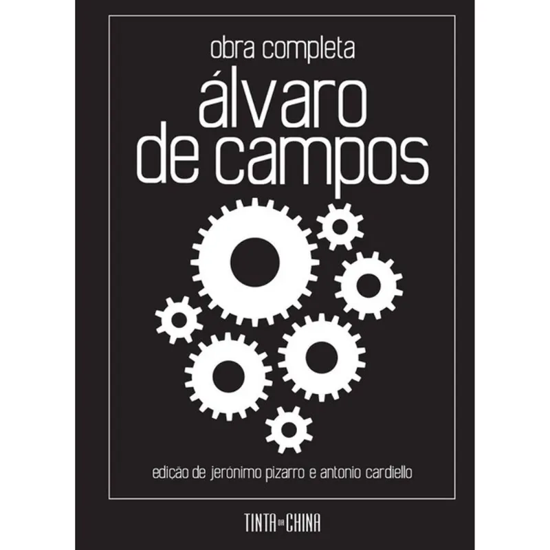 ÁLVARO DE CAMPOS - OBRA COMPLETA