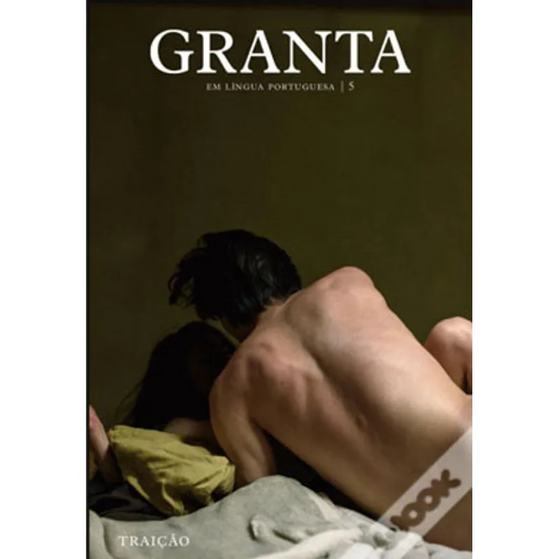 GRANTA EM LÍNGUA PORTUGUESA - VOL. 5
