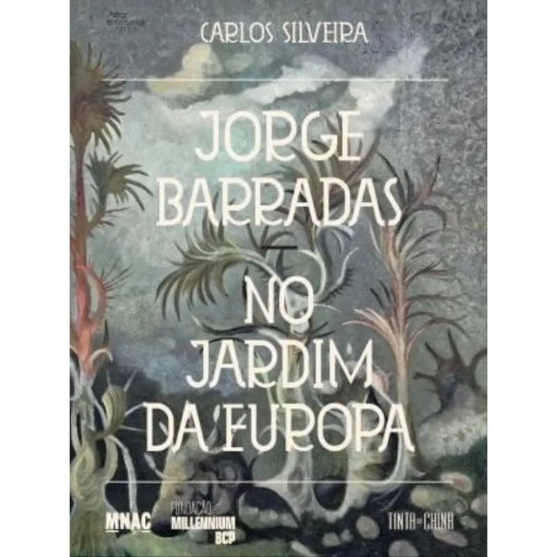 JORGE BARRADAS - NO JARDIM DA EUROPA