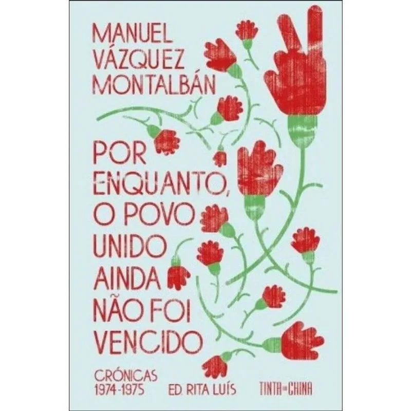 POR ENQUANTO, O POVO UNIDO AINDA NÃO FOI VENCIDO