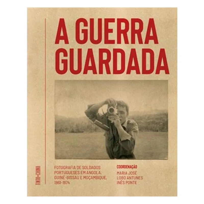 A GUERRA GUARDADA