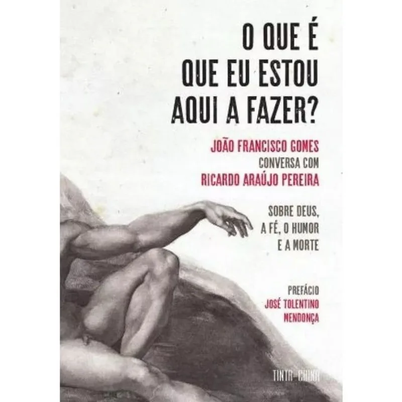 O QUE É QUE EU ESTOU AQUI A FAZER?