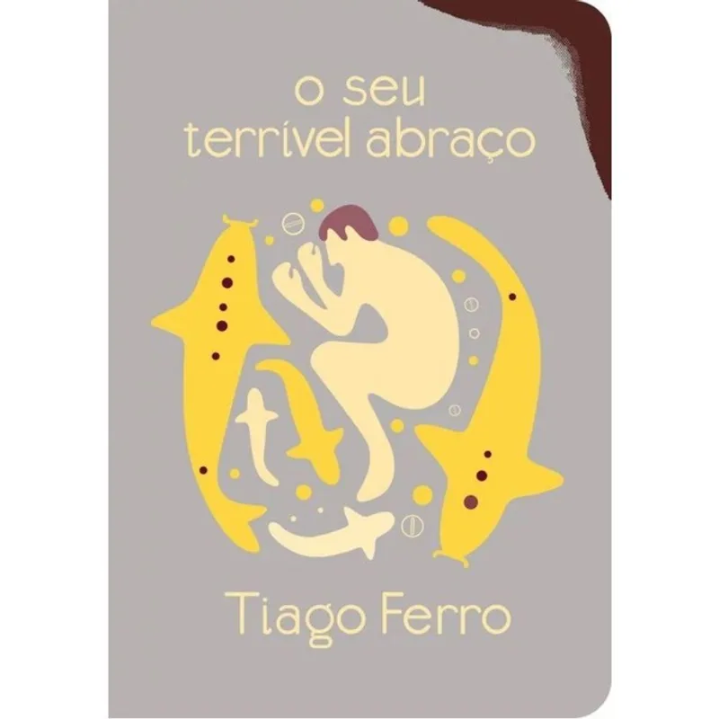 O SEU TERRÍVEL ABRAÇO