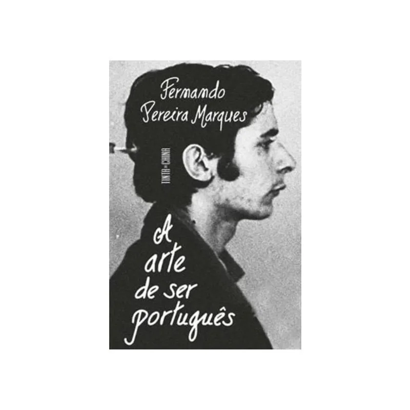 A ARTE DE SER PORTUGUÊS