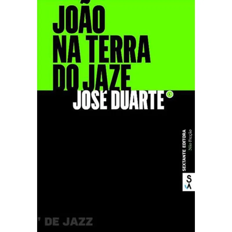 JOAO NA TERRA DO JAZE