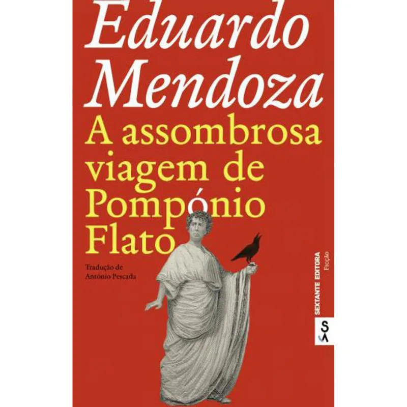 ASSOMBROSA VIAGEM DE POMPONIO FLATO, A
