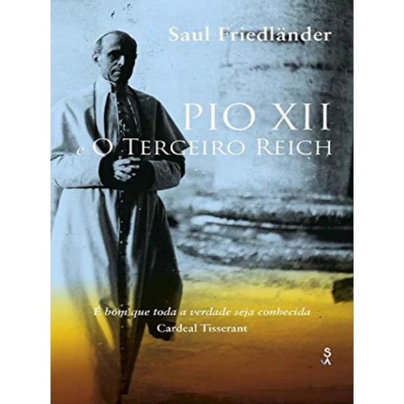 PIO XII E O TERCEIRO REICH