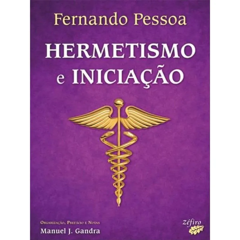HERMETISMO E INICIAÇÃO