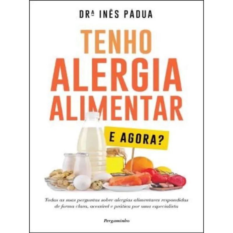 TENHO ALERGIA ALIMENTAR - E AGORA?