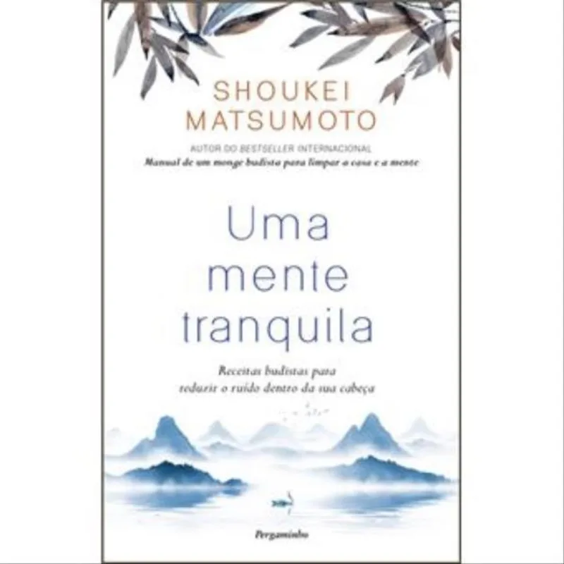 UMA MENTE TRANQUILA