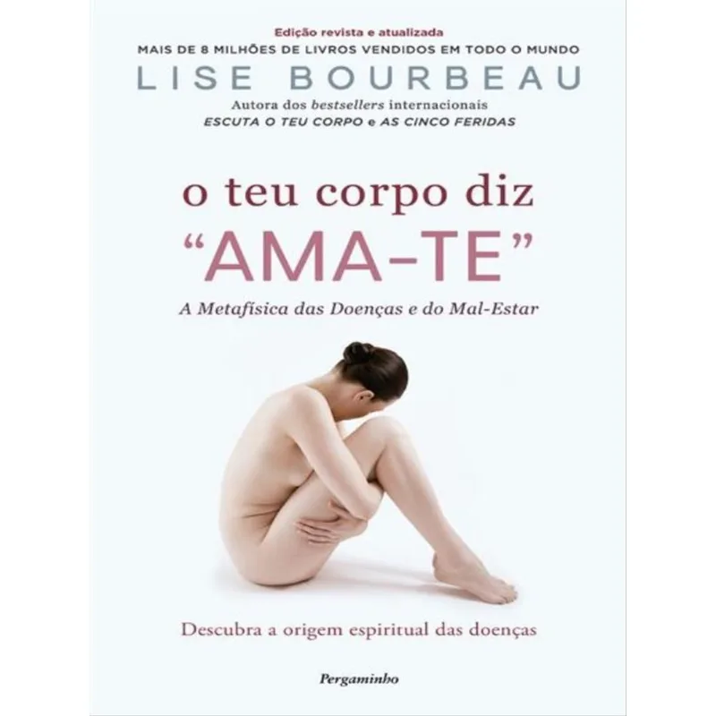 O TEU CORPO DIZ AMA-TE