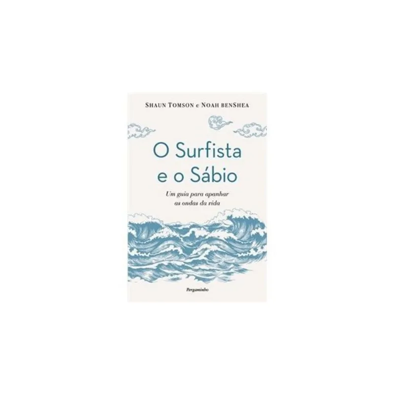 O SURFISTA E O SÁBIO
