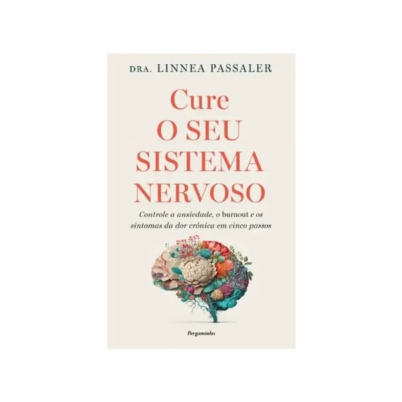CURE O SEU SISTEMA NERVOSO
