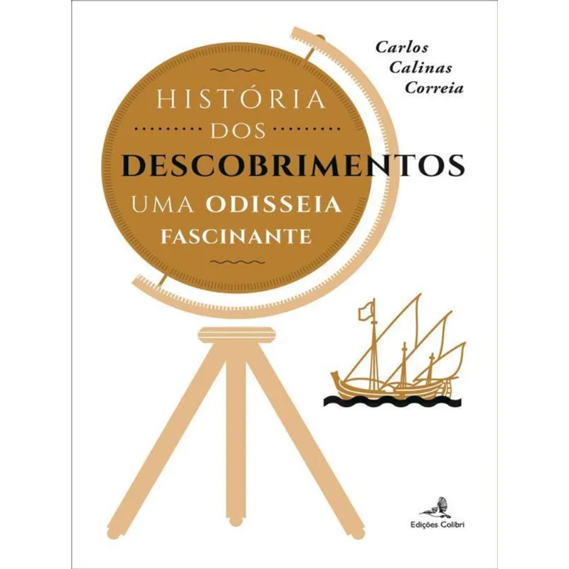 HISTÓRIA DOS DESCOBRIMENTOS