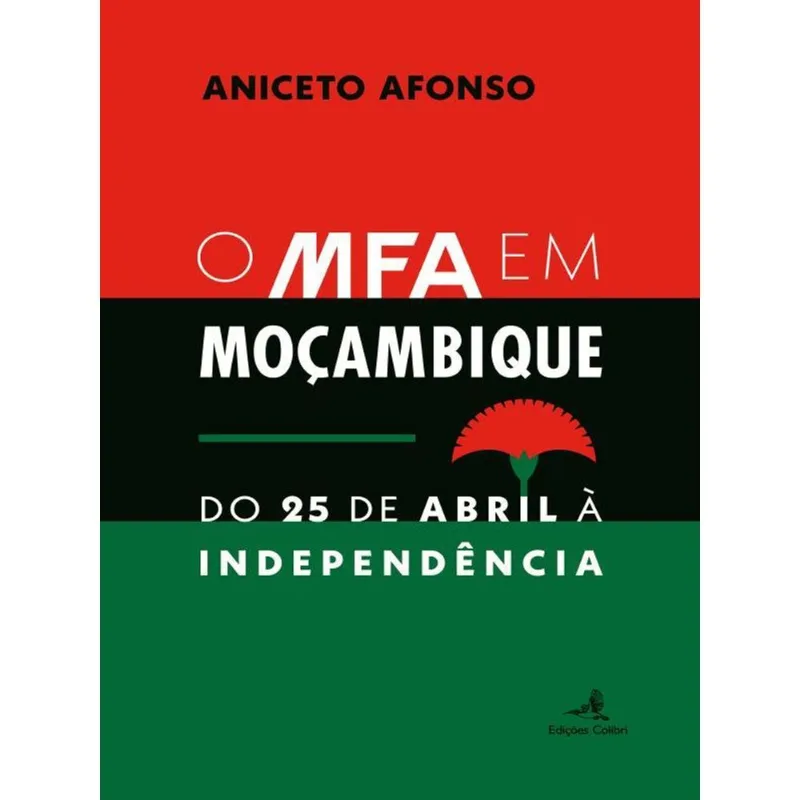 O MFA EM MOÇAMBIQUE