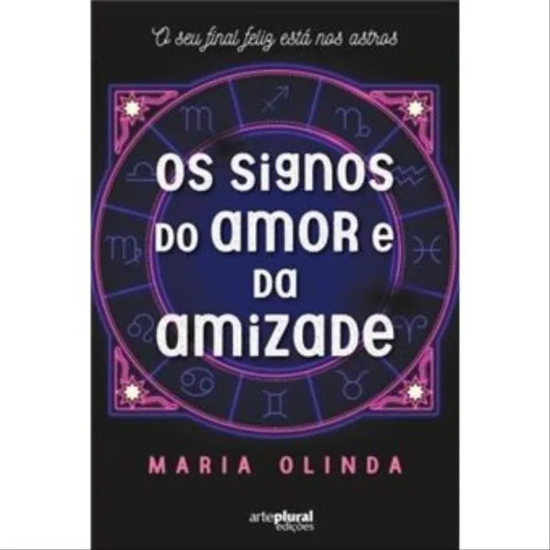 OS SIGNOS DO AMOR E DA AMIZADE