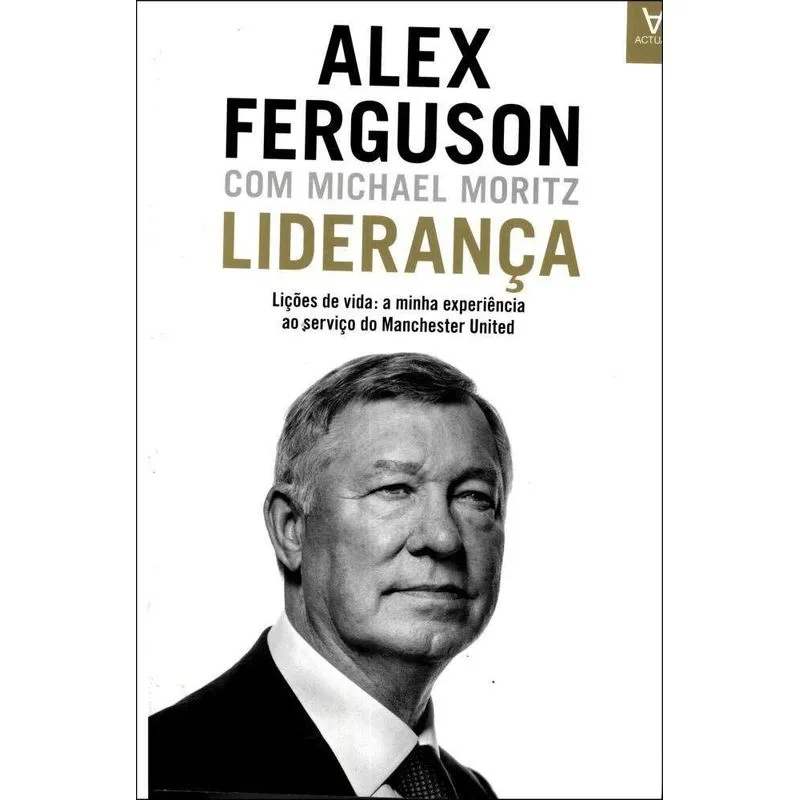 Liderança: Lições De Vida
