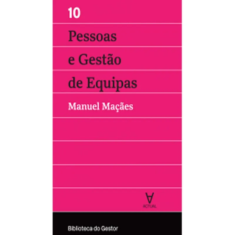 Pessoas E Gestao De Equipas - Vol 10