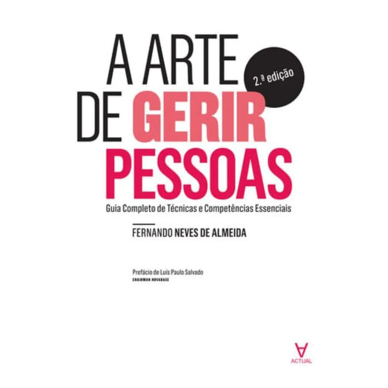 A ARTE DE GERIR PESSOAS