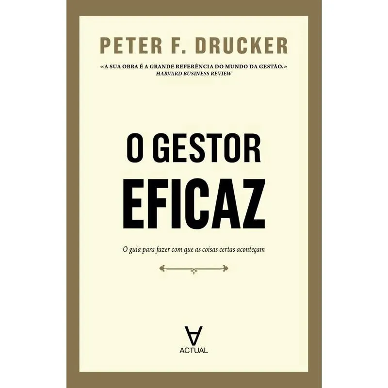 O Gestor Eficaz