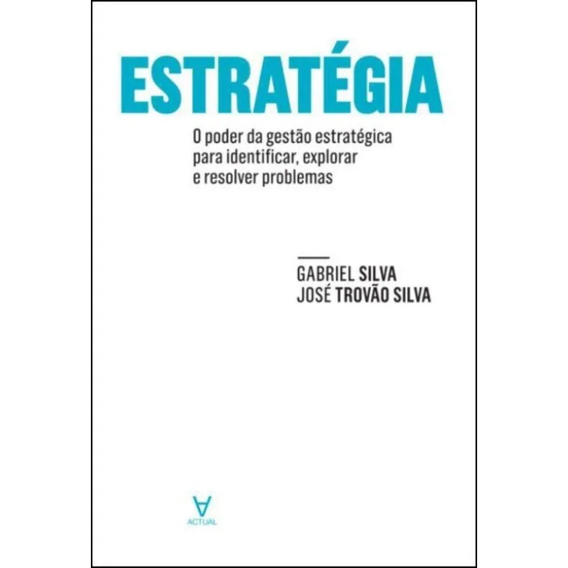 Estrategia - O Poder Da Gestao Estrategica....