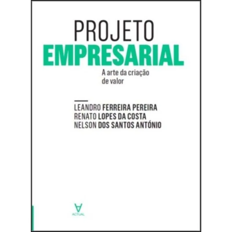 Projeto Empresarial- A Arte De Criacao De Valor