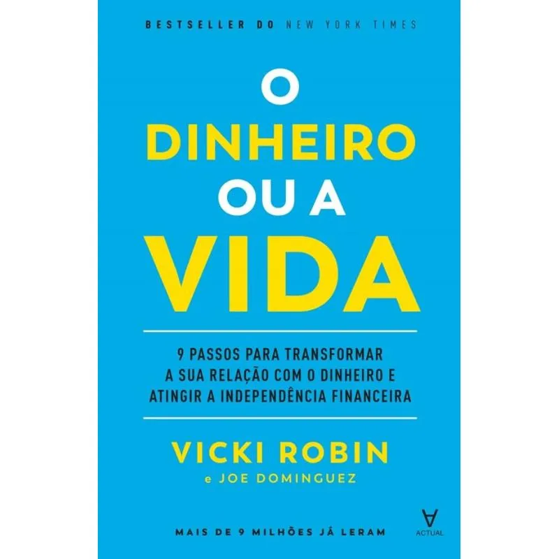 O dinheiro ou a vida