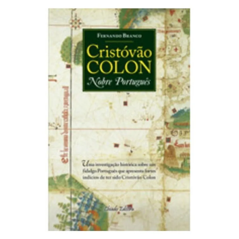 CRISTÓVÃO COLON - NOBRE PORTUGUÊS