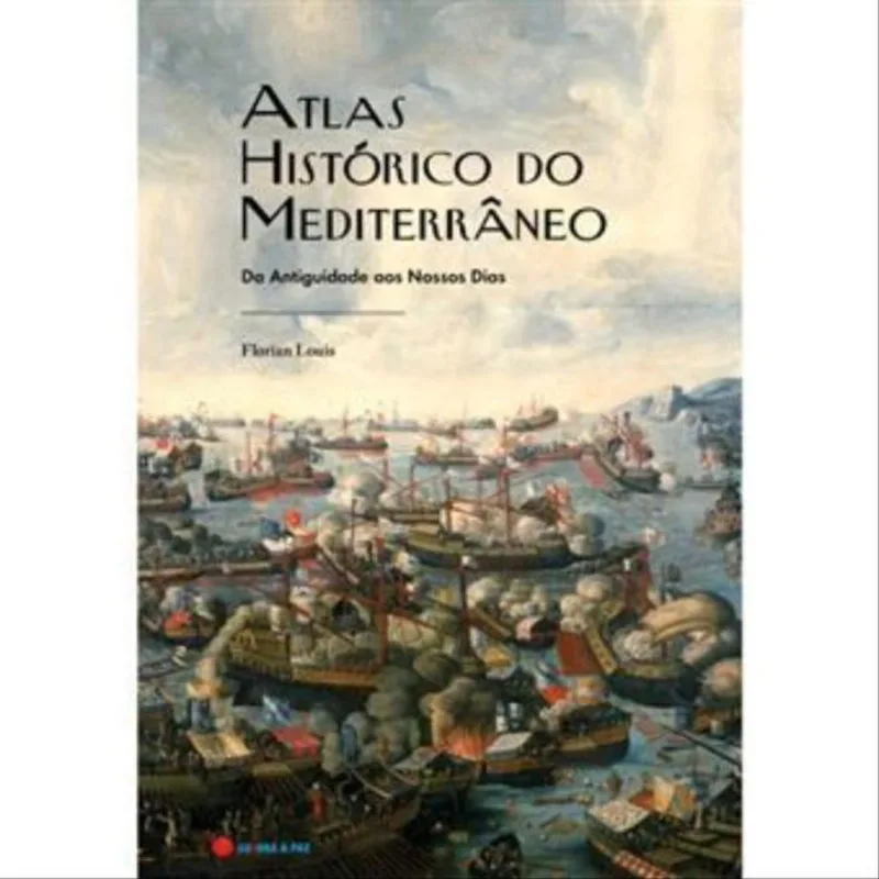 ATLAS HISTÓRICO DO MEDITERRÂNEO