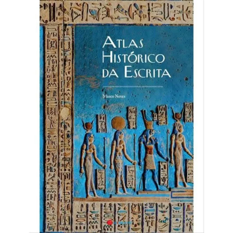 ATLAS HISTÓRICO DA ESCRITA