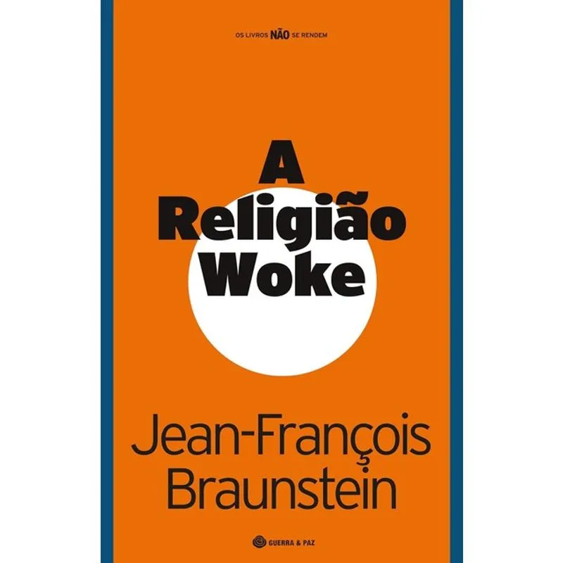 A RELIGIÃO WOKE