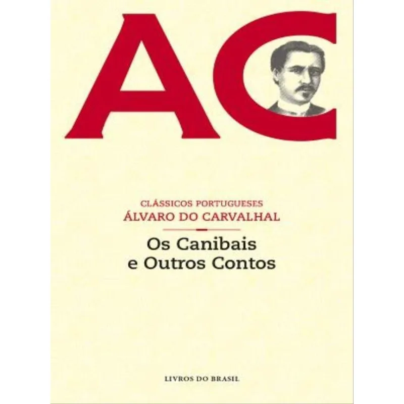 OS CANIBAIS E OUTROS CONTOS