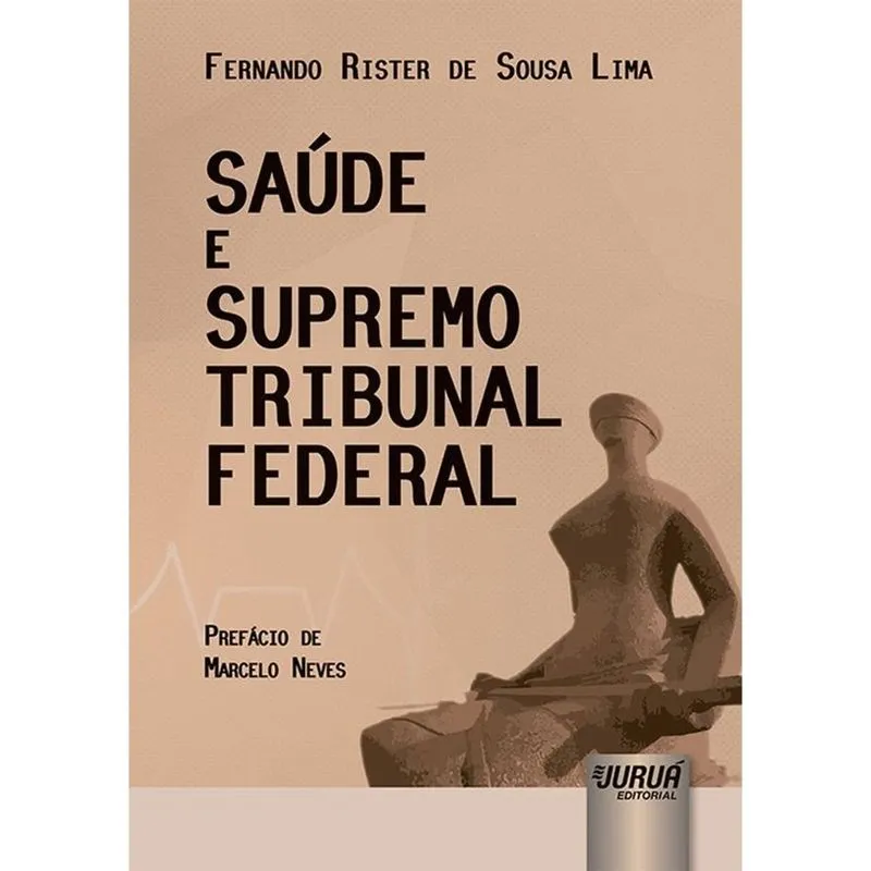 Saúde e Supremo Tribunal Federal