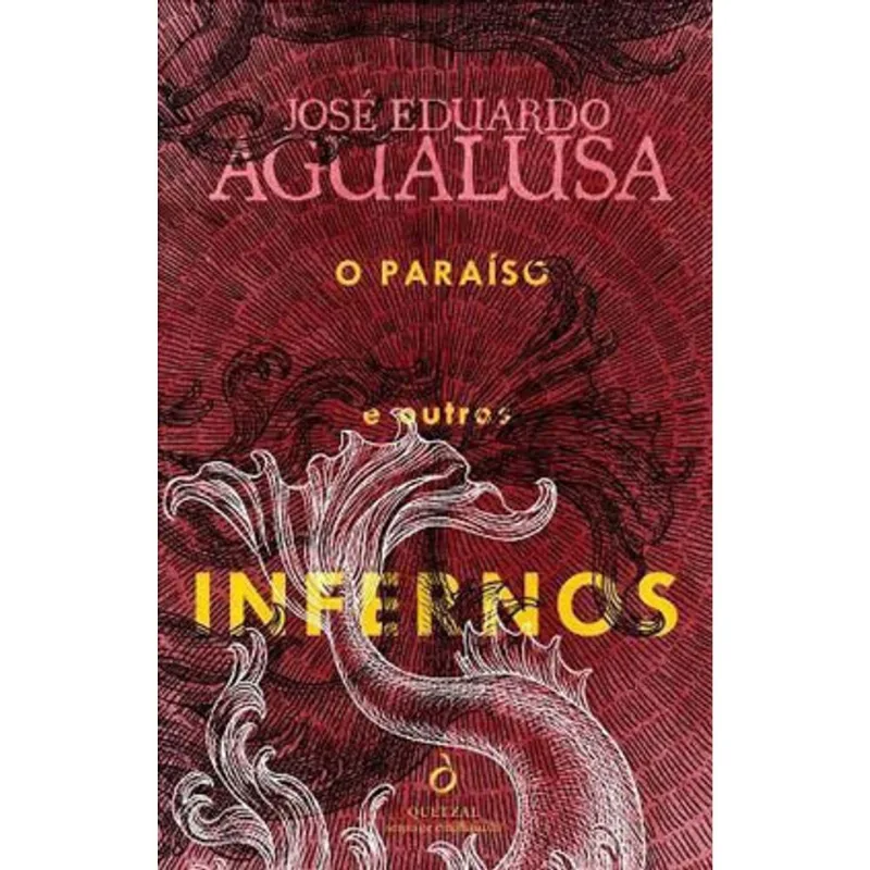 O PARAÍSO E OUTROS INFERNOS