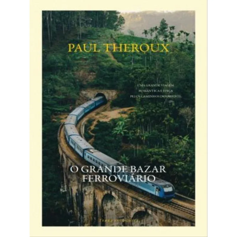 O GRANDE BAZAR FERROVIÁRIO