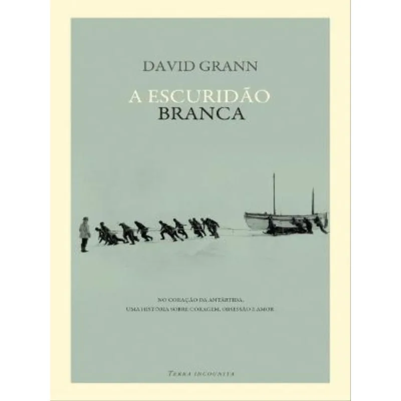 A ESCURIDÃO BRANCA