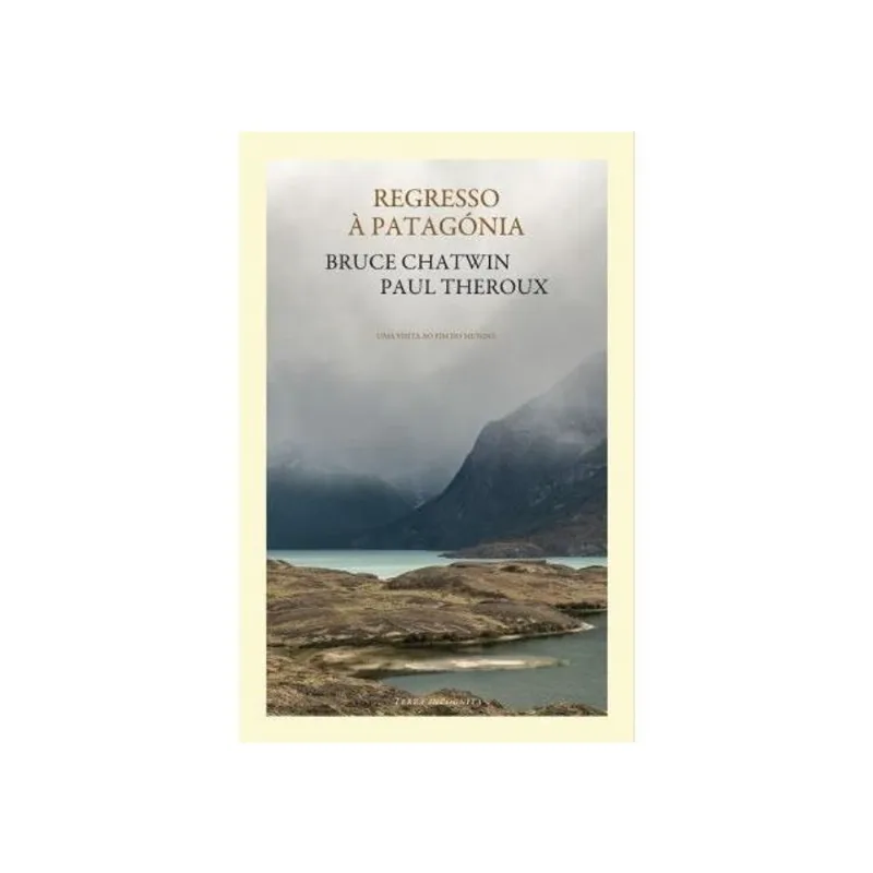 REGRESSO À PATAGÓNIA