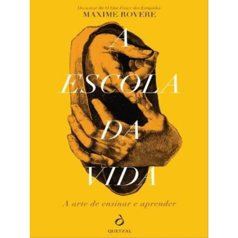 A ESCOLA DA VIDA