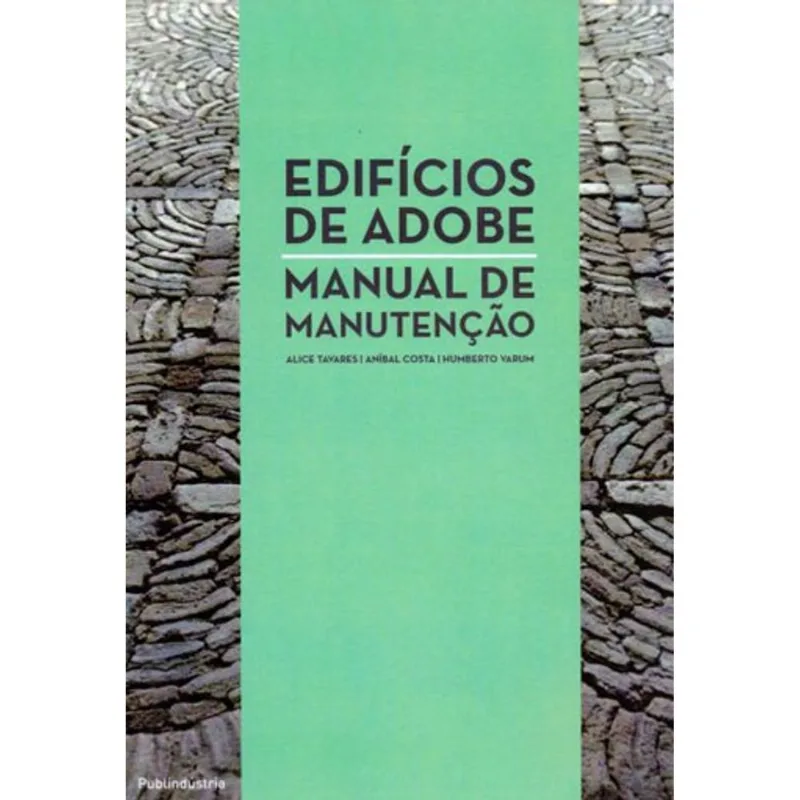 EDIFICIOS EM ADOBE - MANUAL DE MANUTENÇAO
