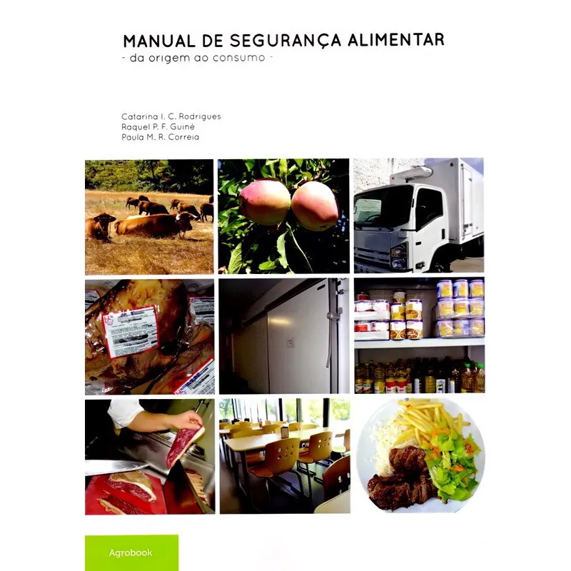 Manual de Segurança Alimentar. da Origem Ao Consumo