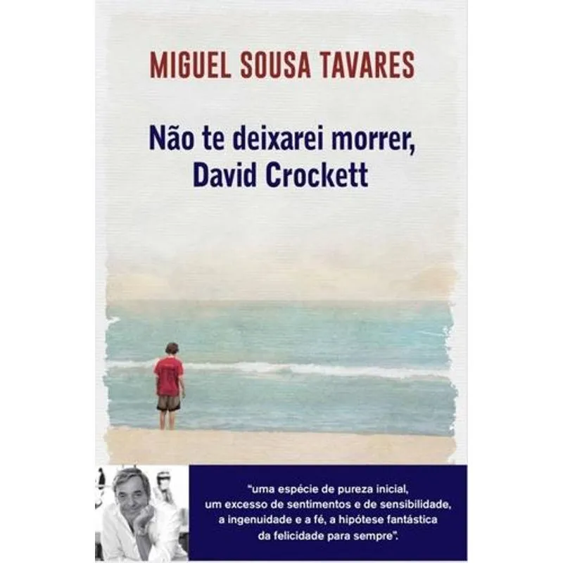 Nao Te Deixarei Morrer, David Crockett