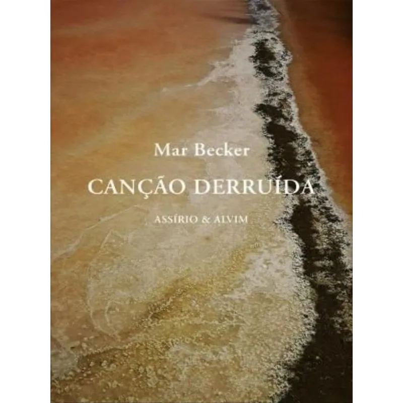 CANÇÃO DERRUÍDA