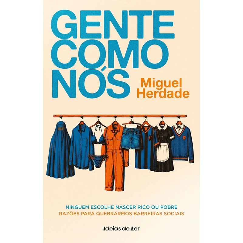 Gente Como Nós de Miguel Herdade