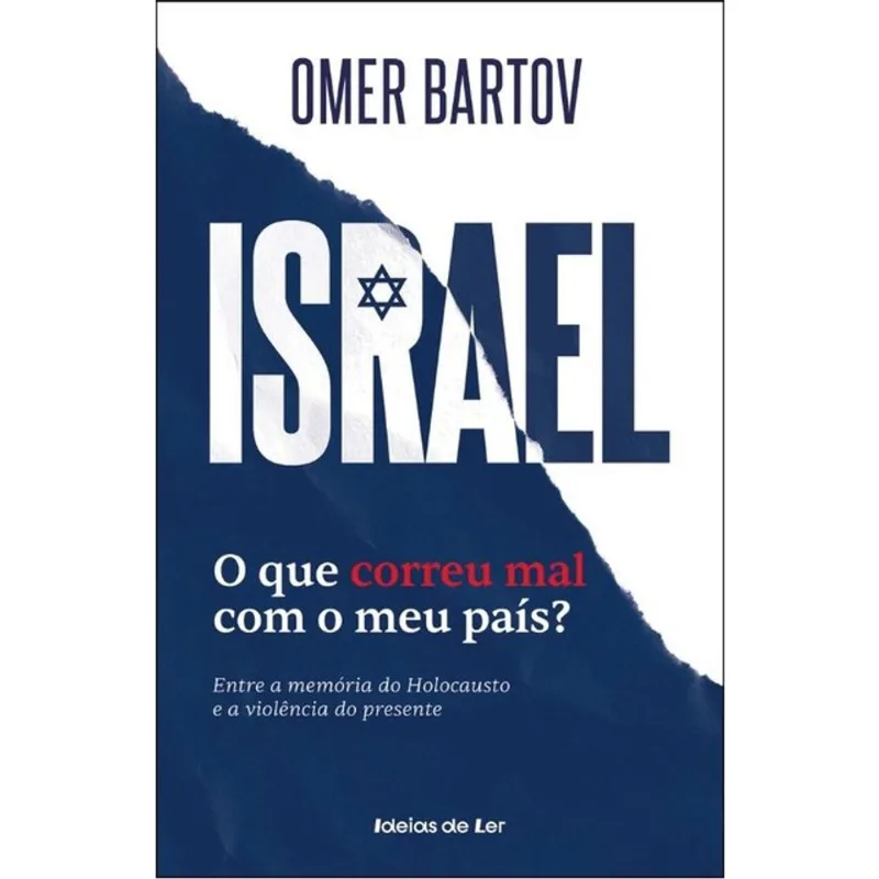ISRAEL - O QUE CORREU MAL COM O MEU PAÍS?
